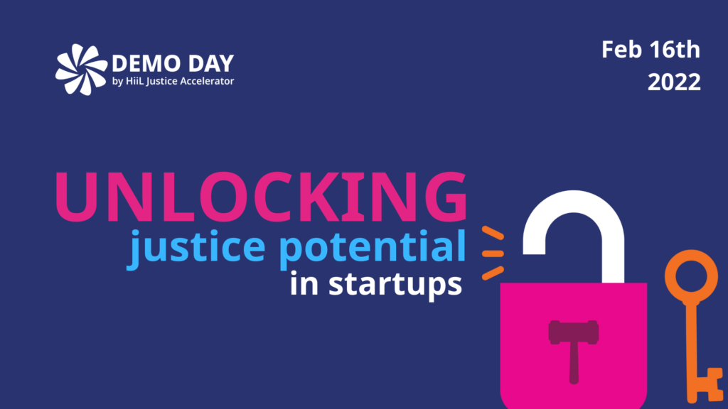 "Unlocking Justice potential in startups" Demo day 2022